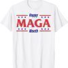 Happy MAGA Month Proud Ultra Maga 4th Of July Patriotic 2022 Shirt