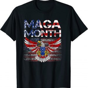 Happy Maga Month-American Flag-Maga Month T-Shirt
