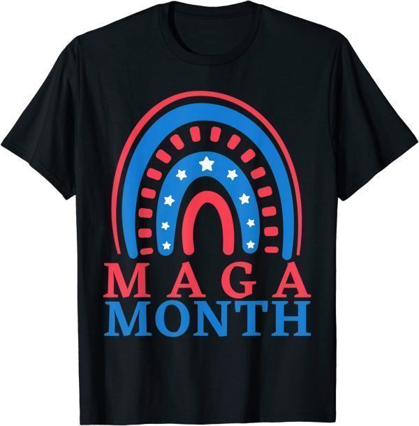 Happy Maga Month-Rainbow American Flag 2022 Shirt