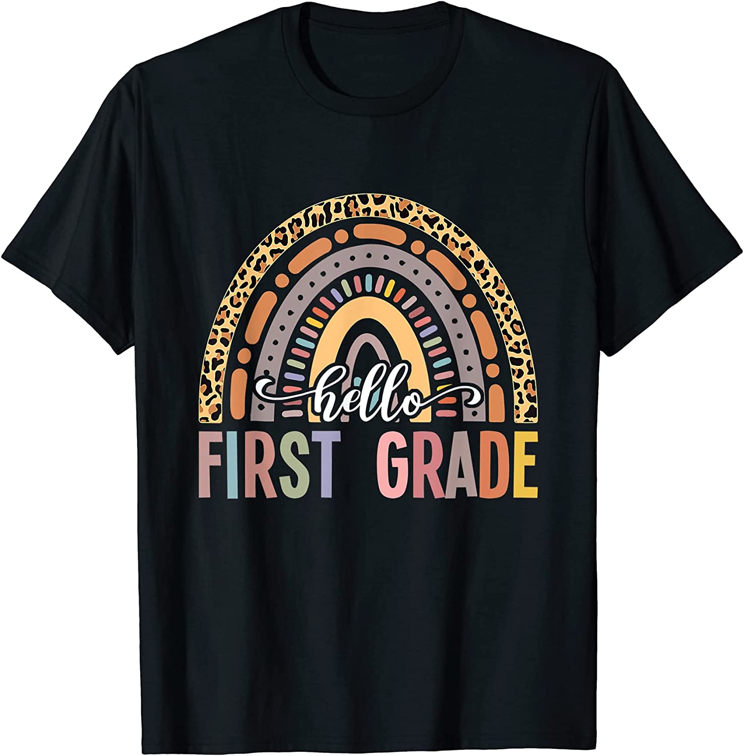 Hello First Grade Leopard Rainbow Back To School Teacher 2022 Shirt