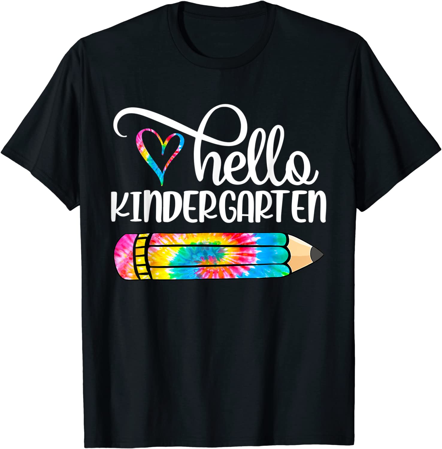 Hello Kindergarten Tie Dye Pencil First Day Of School Classic Shirt