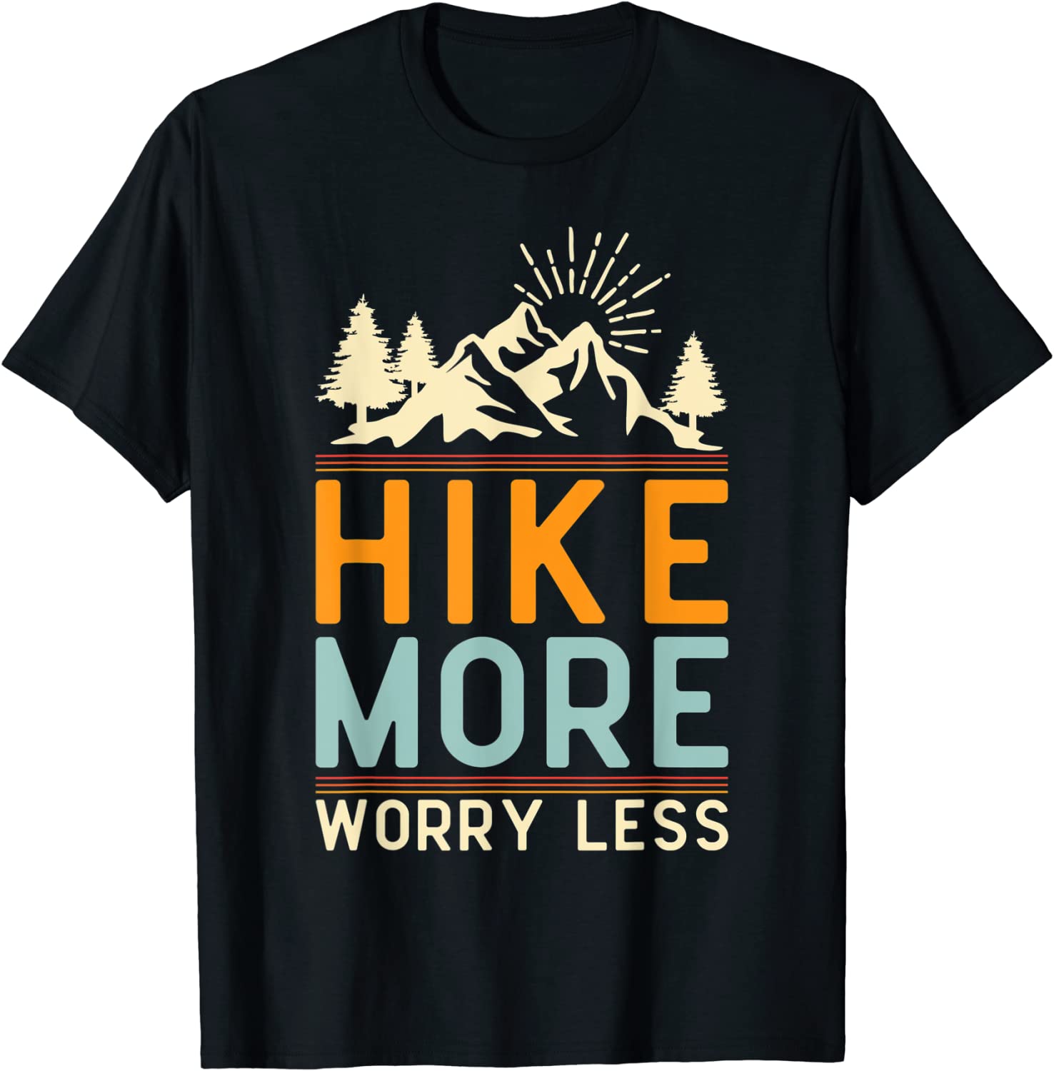 Hike More Worry Less Camping Summer Vacation Mountain Classic Shirt