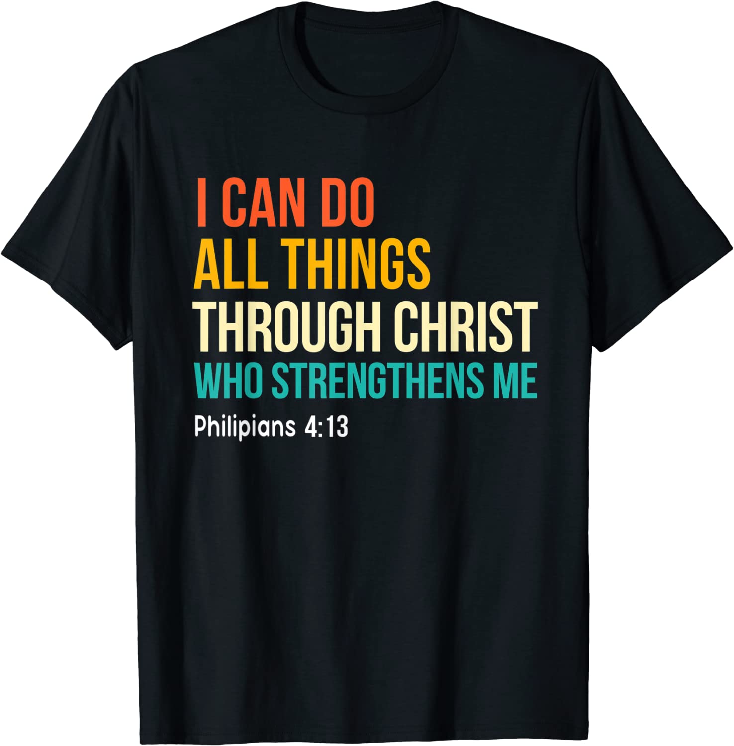 I Can Do All Through Christ Strengthens Me Vintage Christian 2022 Shirt