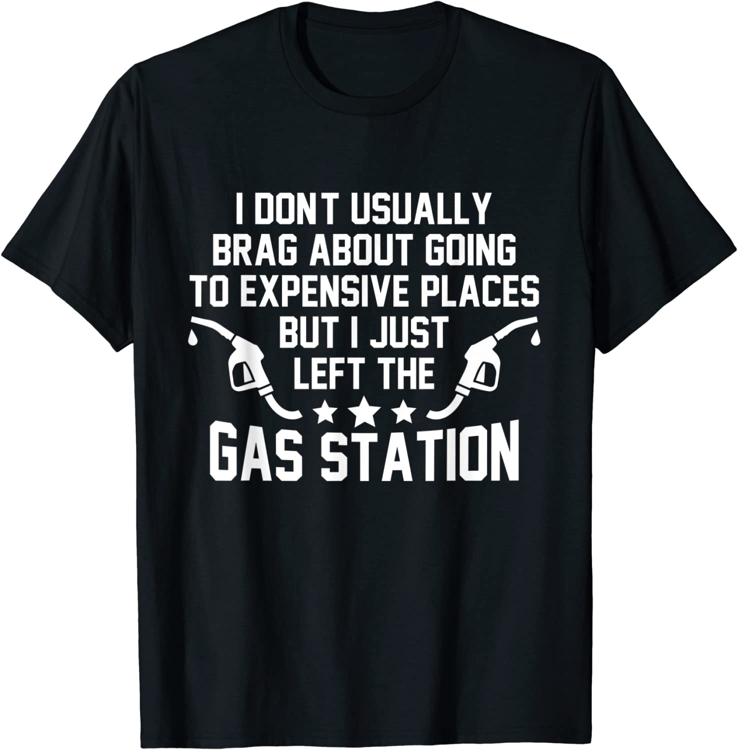I Don't Usually Brag About Going To Expensive Places 2022 Shirt