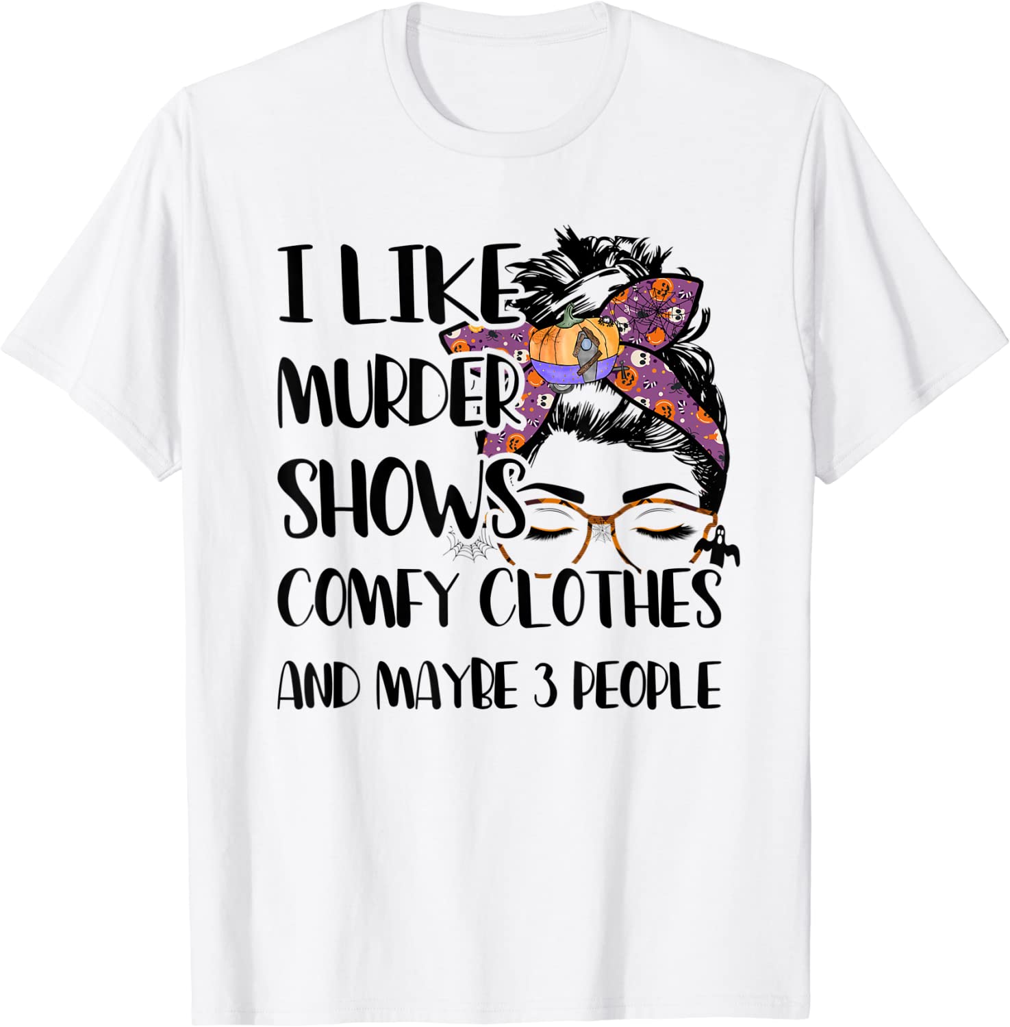 I Like Murder Shows Comfy Clothes Halloween Outfit 2022 Shirt