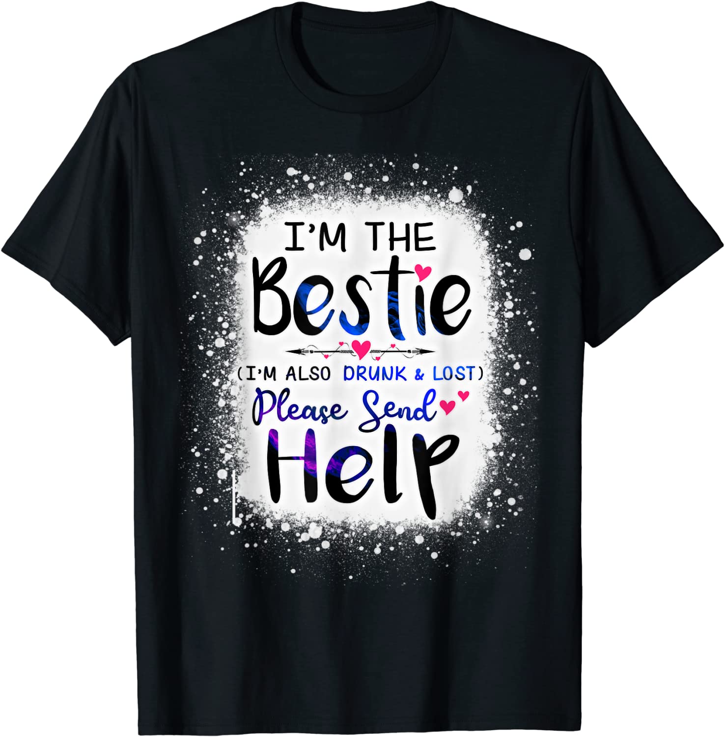 I'm the bestie please send help Best Friend Couples T-Shirt