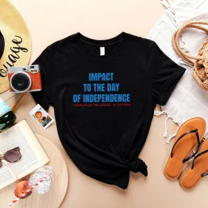 Impact To The Day Of Independence ,Terrorism Released In Chicago Classic Shirt