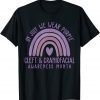 In July We Wear Purple Cool Cleft and Craniofacial Awareness T-Shirt