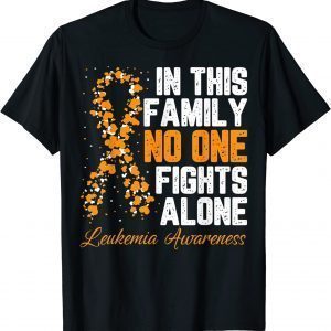 In This Family No One Fight Alone Leukemia Awareness Classic Shirt