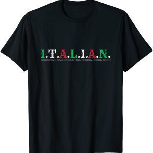 Italian Flag Colors Intelligent Tough Ambitious Lovable 2022 Shirt