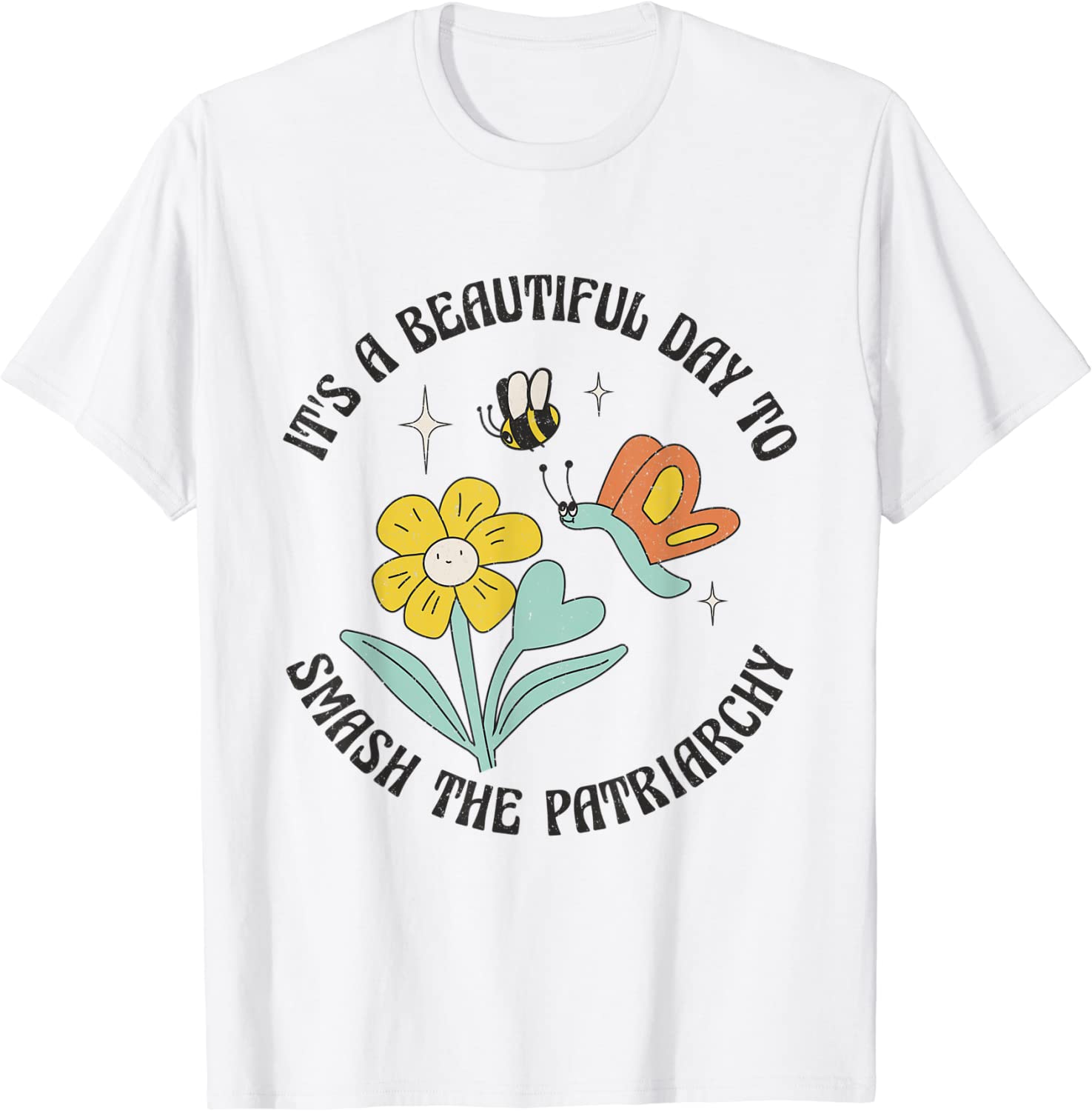 It's A Beautiful Day To Smash The Patriarchy Retro Feminism 2022 Shirt