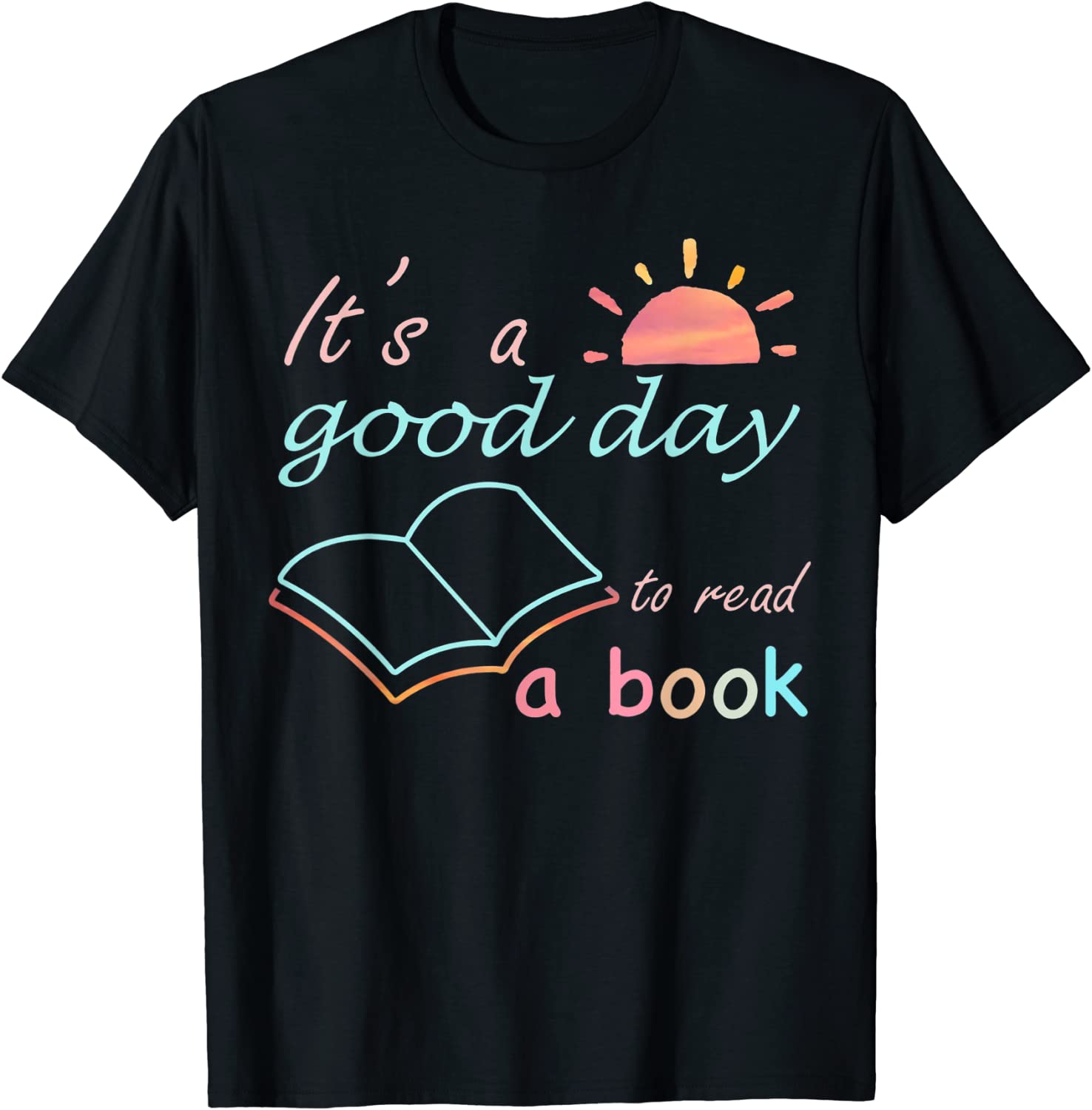 It's Good Day To Read Book 2022 Shirt