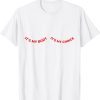 It's My Body and My Choice Feminist Feminism Woman Up 2022 Shirt