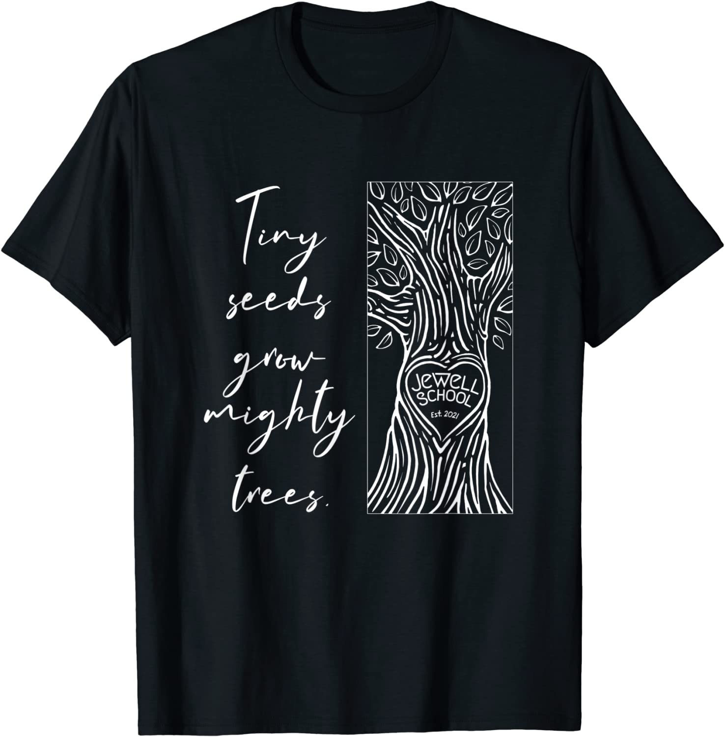 Jewell_School Tree Tiny Seeds 2022 Shirt