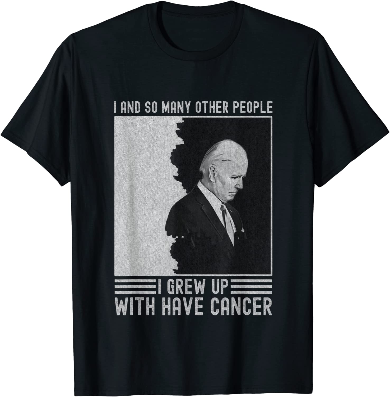 Joe Biden Has Cancer Tee Biden Has Cancer 2022 Shirt