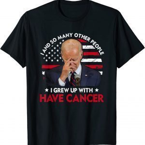 Joe Biden Has Cancer Tee Biden Has Cancer US Flag Vintage Classic Shirt