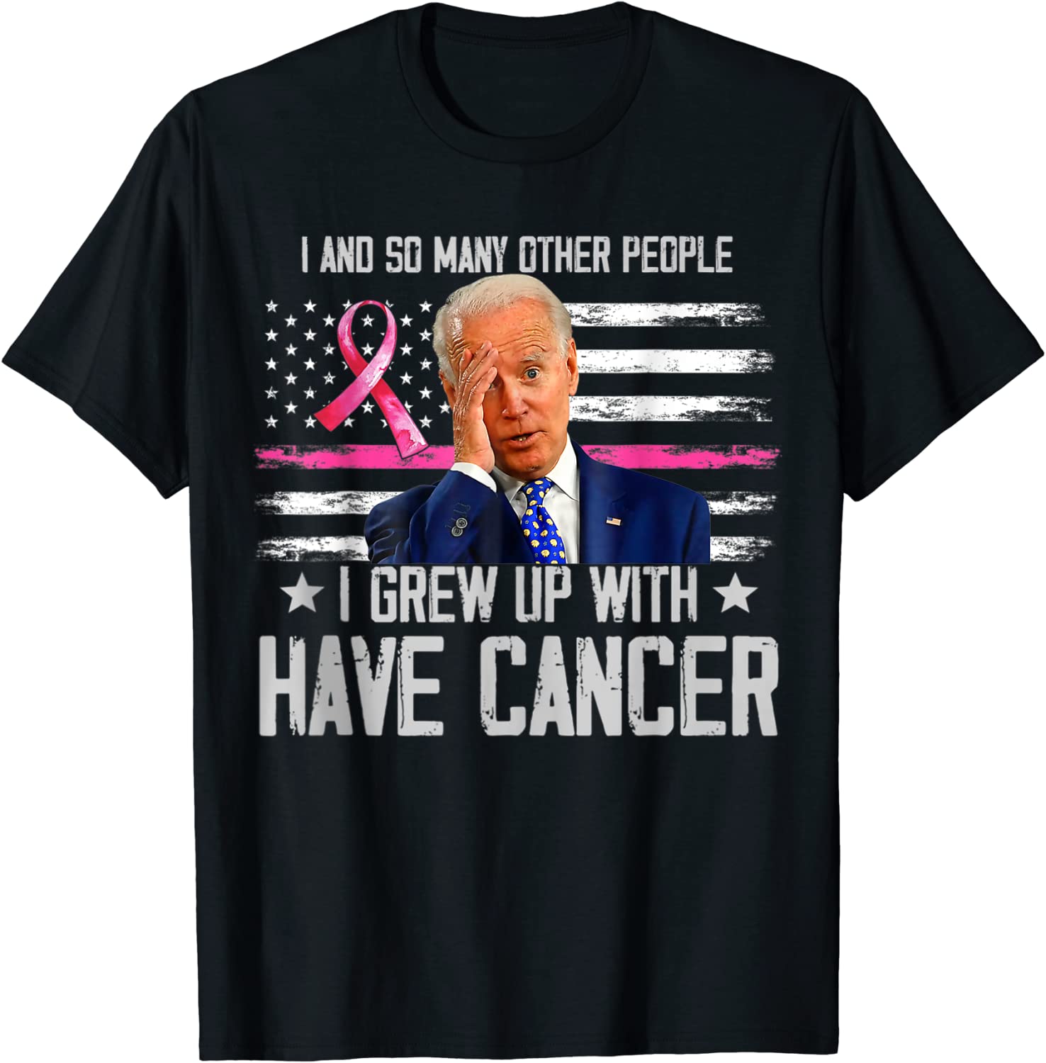 Joe Biden Has Cancer Tee Biden Have Cancer US Flag 2022 Shirt