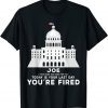 Joe, You’re Fired Anti-Joe Biden Inauguration Day 2025 Classic Shirt