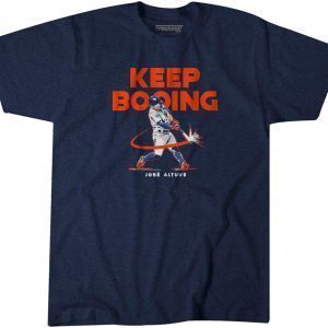 Jose Altuve: Keep Booing Classic Shirt
