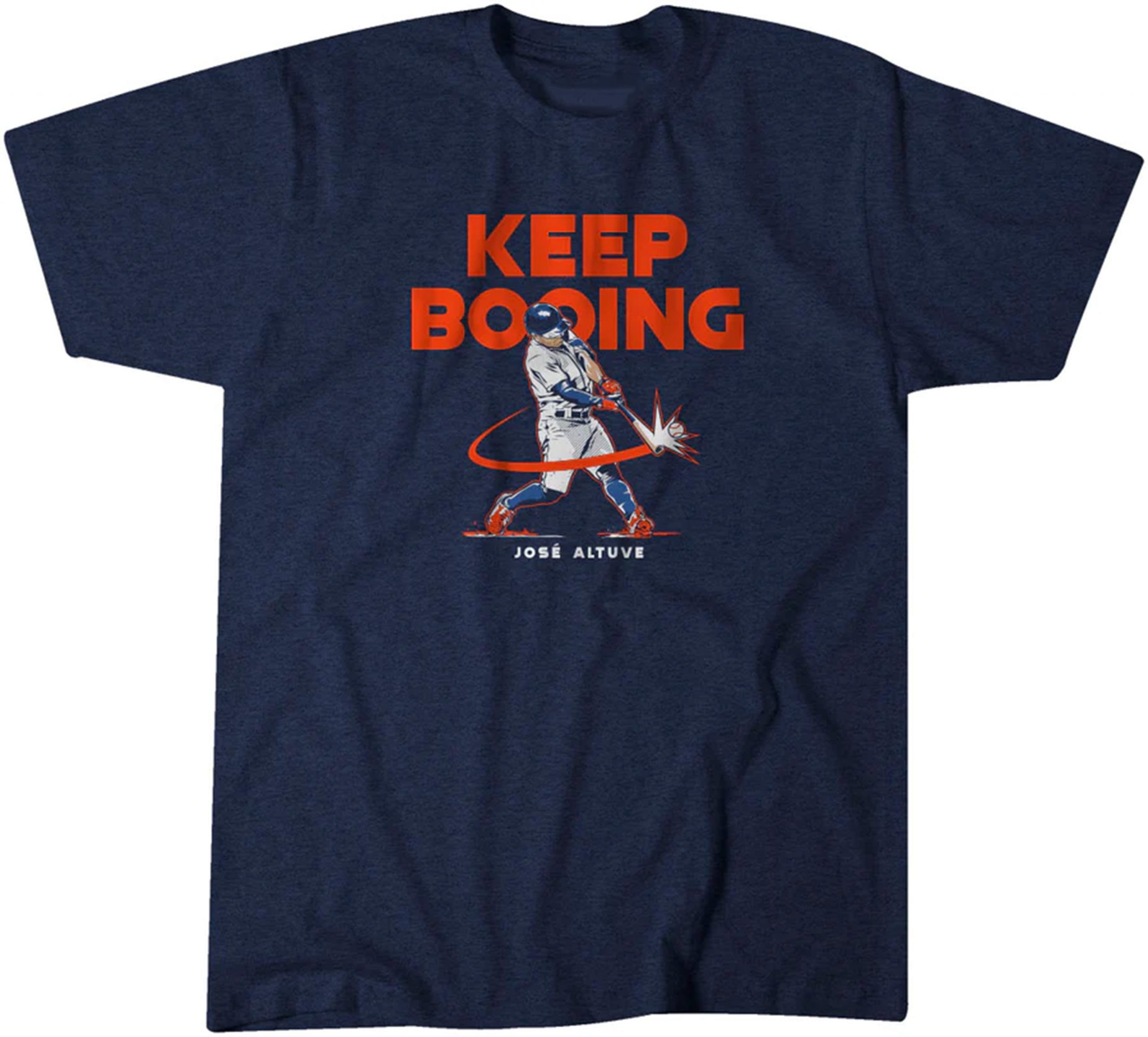 Jose Altuve: Keep Booing 2022 Shirt