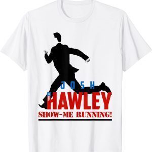 Josh Hawley Show-Me Running T-Shirt