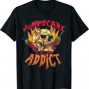 Jumpscare Scary Horror Movies Addict - Halloween T-Shirt