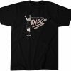 Jun Endo: You Just Got ENDO'ed ACFC 2022 Shirt