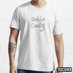 Kate Beckinsale Say Hello To Cunty T-Shirt