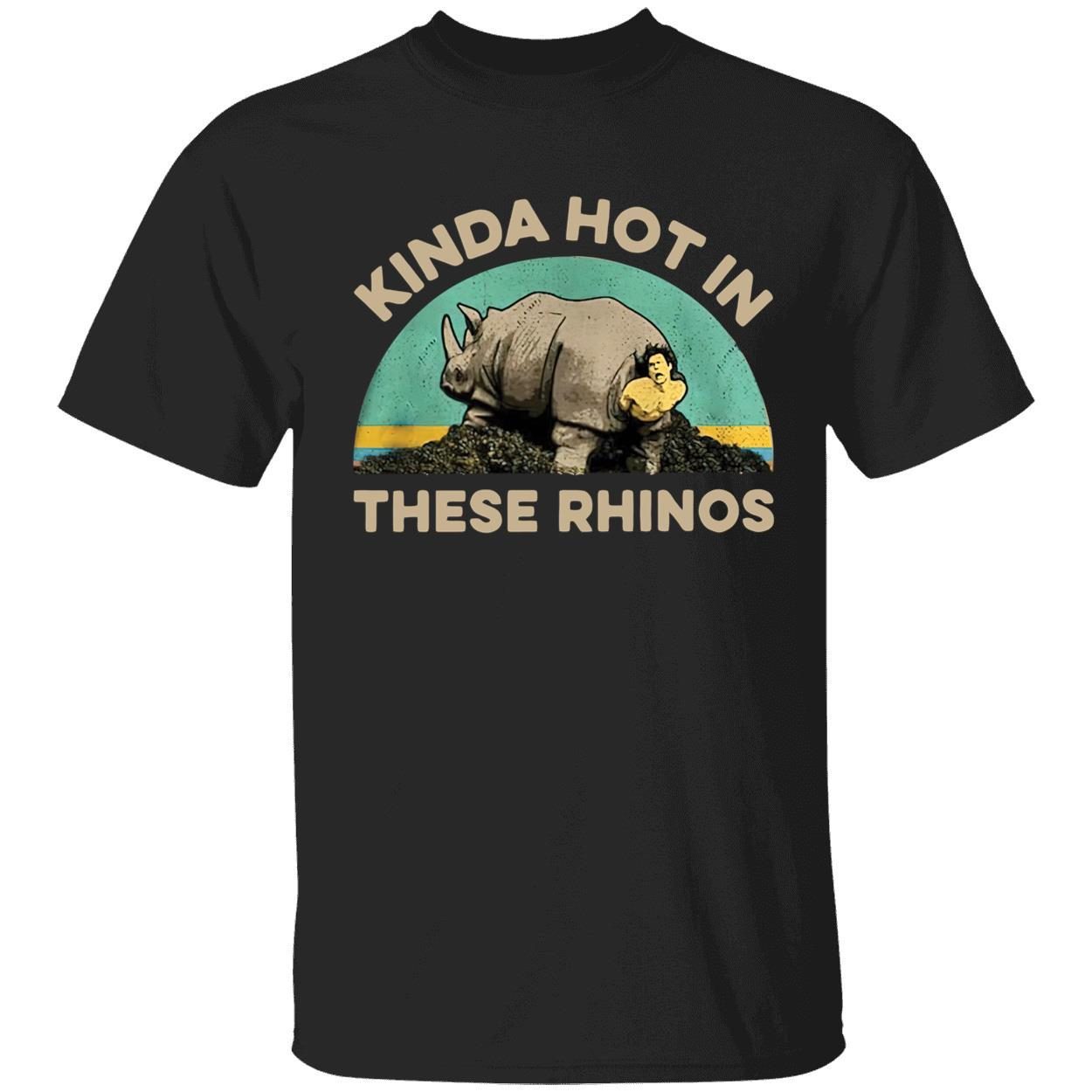 Kinda hot in these rhinos 2022 shirt