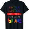 Kindergarten Here I Come Kindergartener Starting School T-Shirt