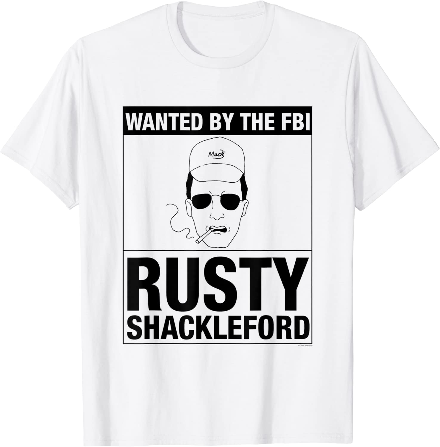 King of the Hill Wanted by FBI T-Shirt