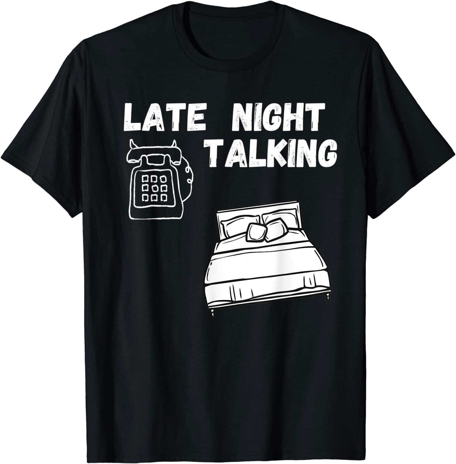 Late Night Talking 2022 Shirt
