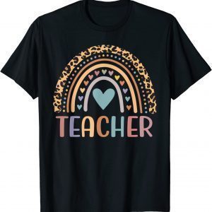 Leopard Rainbow Teacher Life Teaching Teacher Day of School 2022 Shirt