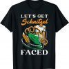 Let's Get Schnitzel Faced Beer Drinker Oktoberfest 2022 Shirt