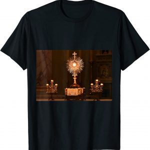 Monstrance at Adoration of the Blessed Sacrament Classic Shirt