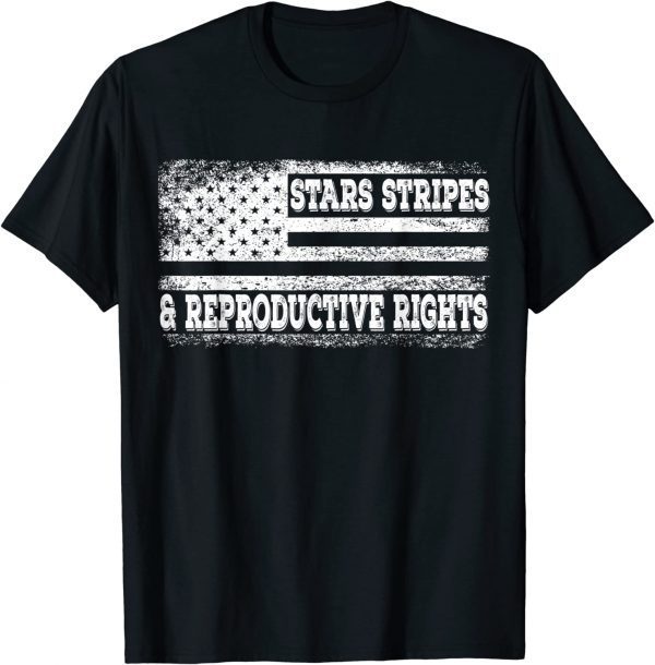 Stars Stripes Reproductive Rights Patriotic USA Flag Vintage 2022 Shirt