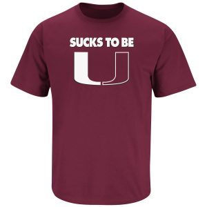 Sucks To Be U Anti-Miami 2022 Shirt