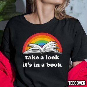 Take A Look It’s In A Book Reading Vintage Retro Rainbow 2022 Shirt