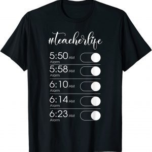 Teacherlife Alarm Clock World Reading Teacher Appreciation 2022 Shirt