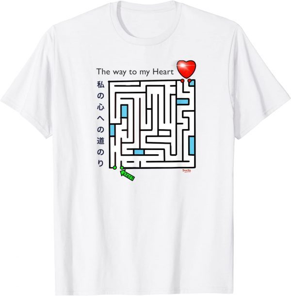 The Way to my Heart 2022 Shirt