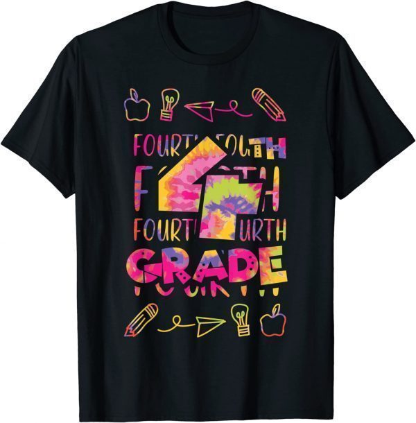 Tie Dye 4th Fourth Grade First Day Of School Girls Teacher Classic Shirt