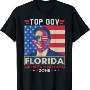Top Gov Ron DeSantis Florida America's Freedom Zone Top Gov 2022 Shirt