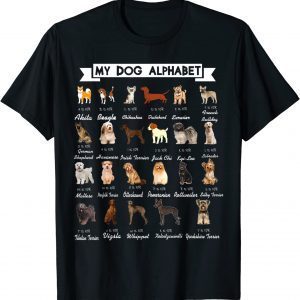 Types Of Dogs Alphabet A-Z ABC Dog Identification Dog Lover T-Shirt