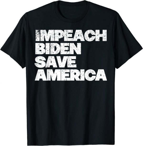 Vintage Impeach Biden Save America 2022 Shirt