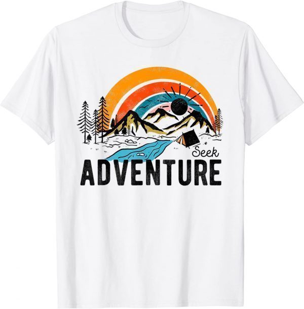 Vintage Seek Adventure Heat Retro Explore Mountain Camping 2022 Shirt