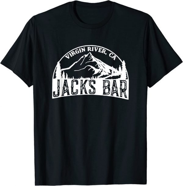 Virgin River Jack's Bar 2022 Shirt