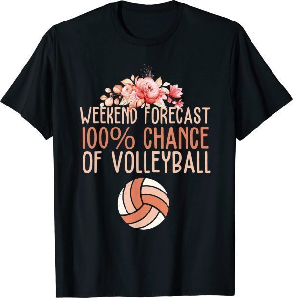 Volleyball Weekend Forecast Volleyball Boho Floral 2022 Shirt