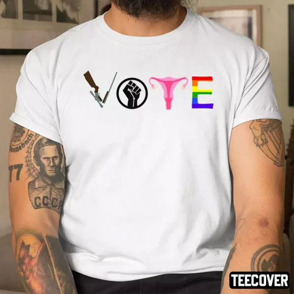 Vote Election Blm Pro Choice Gun Reform Lgbtq+ 2022 Shirt