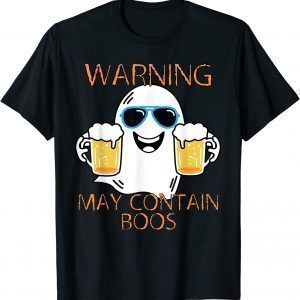 Warning May Contain Boos Halloween 2022 Shirt