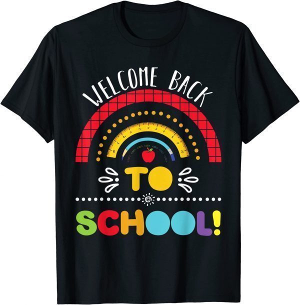 Welcome Back To School First Day Of School Teacher Student Classic Shirt